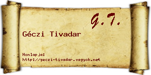 Géczi Tivadar névjegykártya